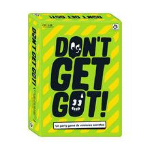 Don’t Get Got