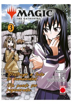 Portada del manga Magic: The Gathering volumen 3, Destruye a toda la humanidad
